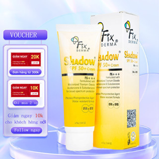 Kem chống nắng Fixderma Shadow SPF 50+ PA+++ 75g