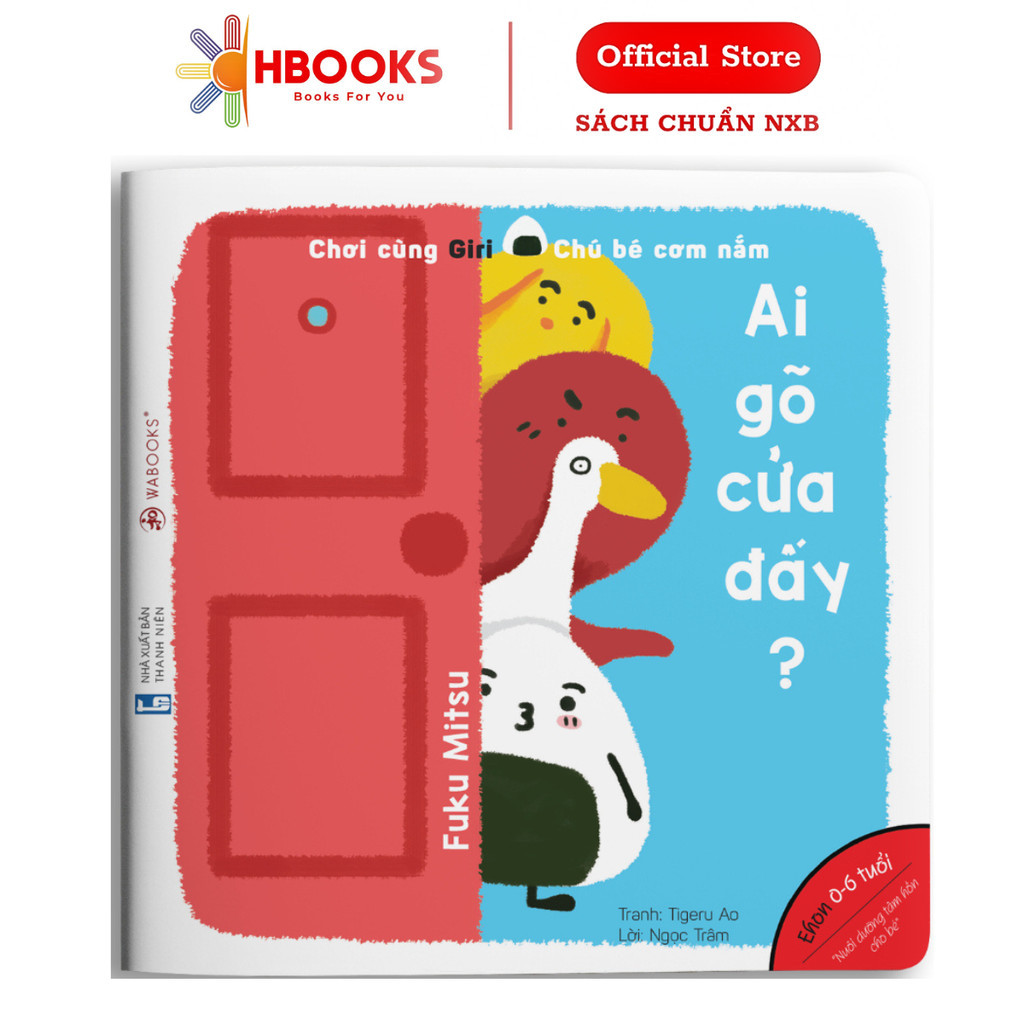 Sách Ehon - Ai Gõ Cửa Đấy? - Dành Cho Bé Từ 0-6 Tuổi  - Wabooks