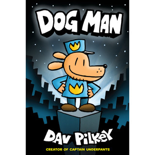 Dog Man #1: A Graphic Novel