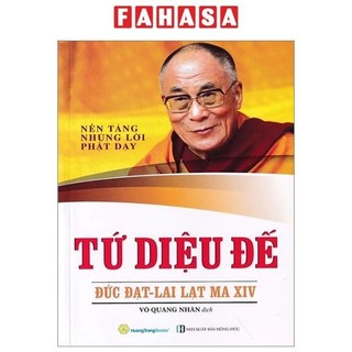 Sách tứ diệu đế - nền tảng những lời phật dạy