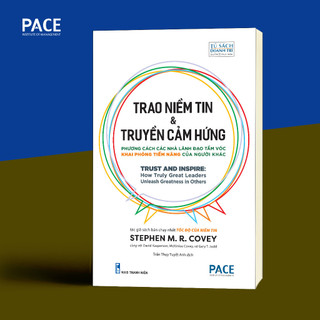 Sách - trao niềm tin & truyền cảm hứng - stephen m. r. covey - pace books