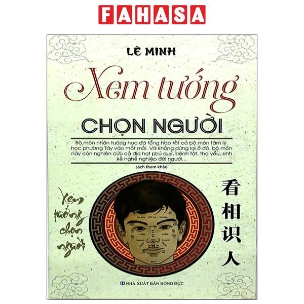 Sách Xem Tướng Chọn Người (Tái Bản 2021)