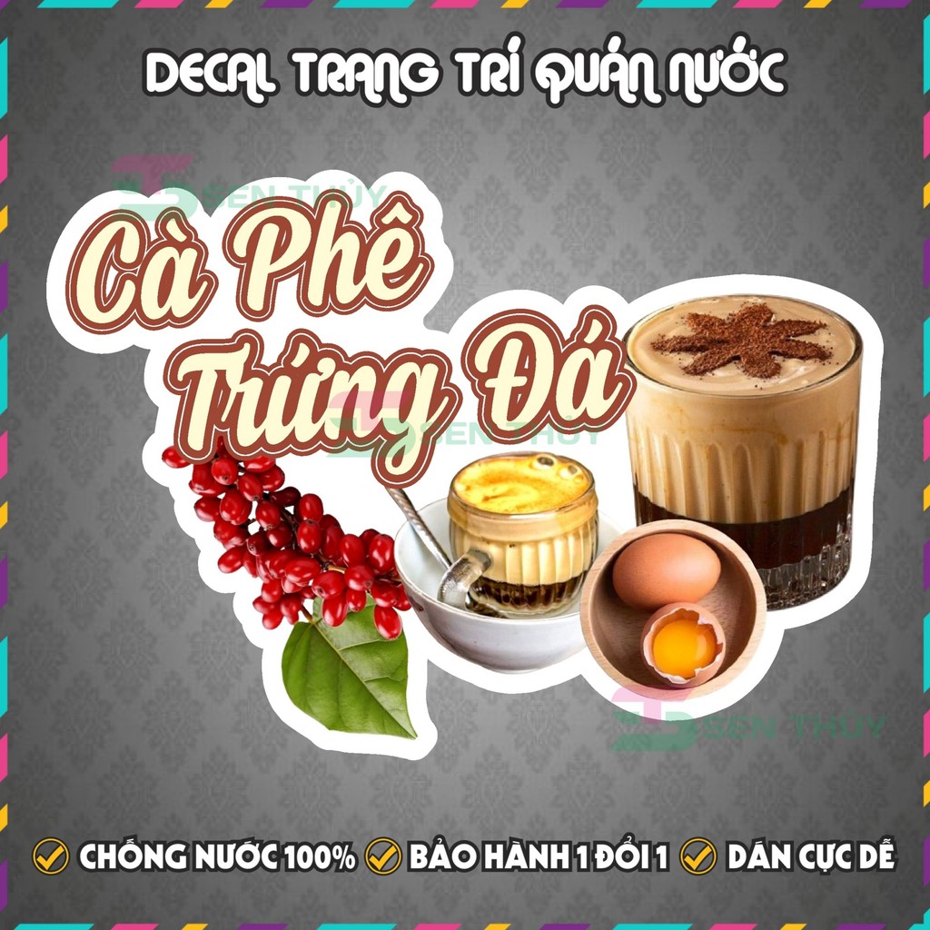 Decal CÀ PHÊ TRỨNG ĐÁ - Decal Dán Tường Trang Trí Quán Ăn, Trà Sữa, Cà Phê.