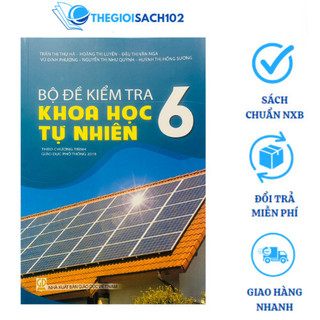 Sách - Bộ đề kiểm tra Khoa học tự nhiên 6