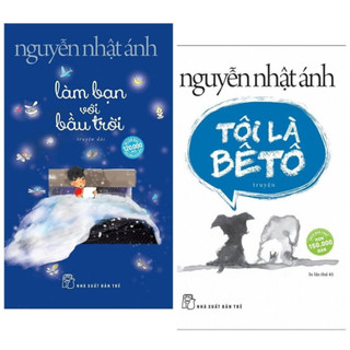 Sách - combo nguyễn nhật ánh : làm bạn với bầu trời + tôi là bê tô-nxb trẻ