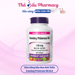 Tinh Dầu Hoa Anh Thảo [HÀNG HÃNG] Evening Primrose Oil 500mg Pharmekal Webber Naturals 180 viên uống