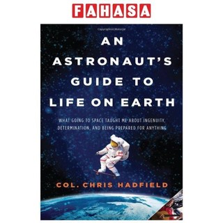Sách ngoại văn: An Astronaut's Guide to Life on Earth