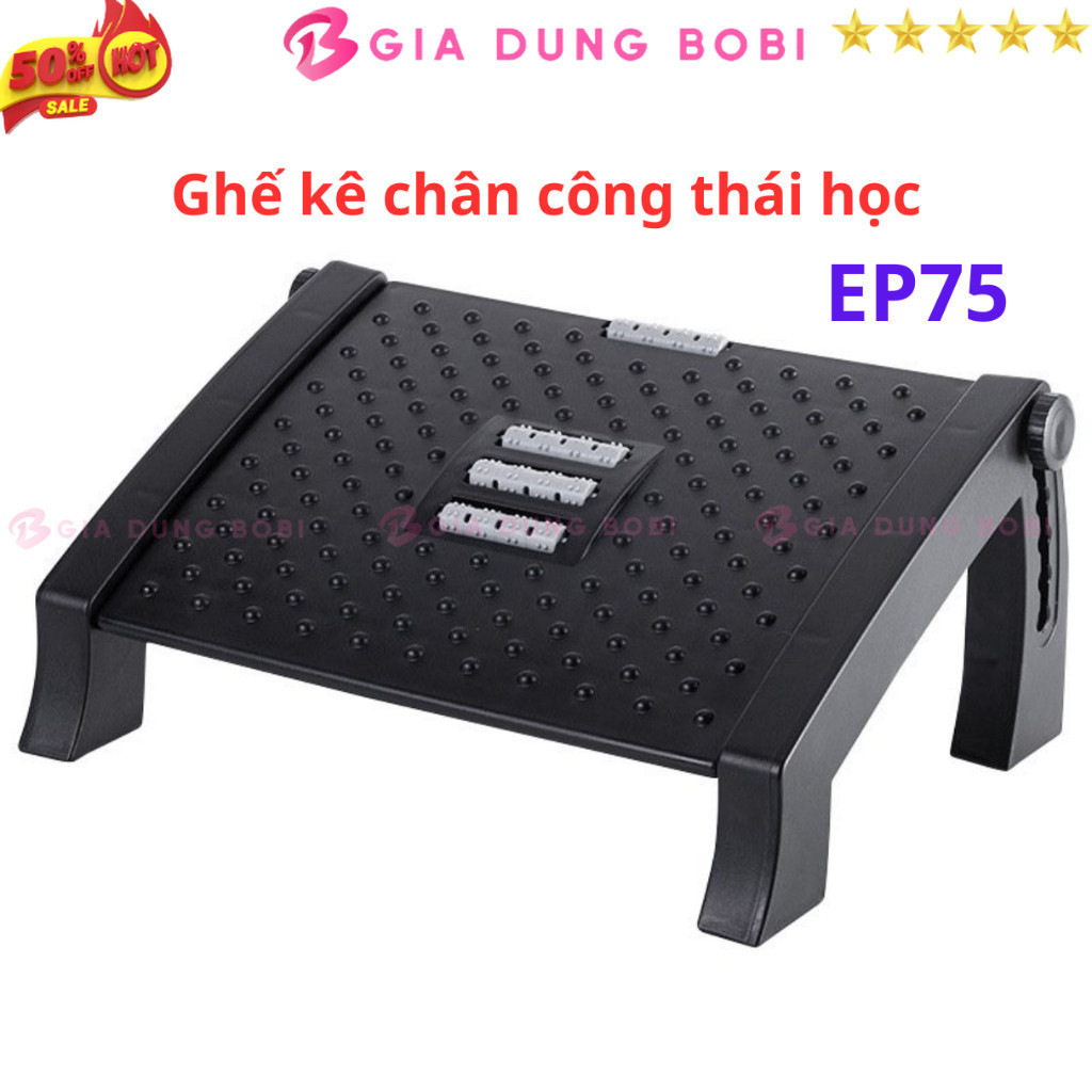 SKU201 - Ghế kê chân công thái học EP75, ghế gác chân công thái học, ghế kê chân văn phòng