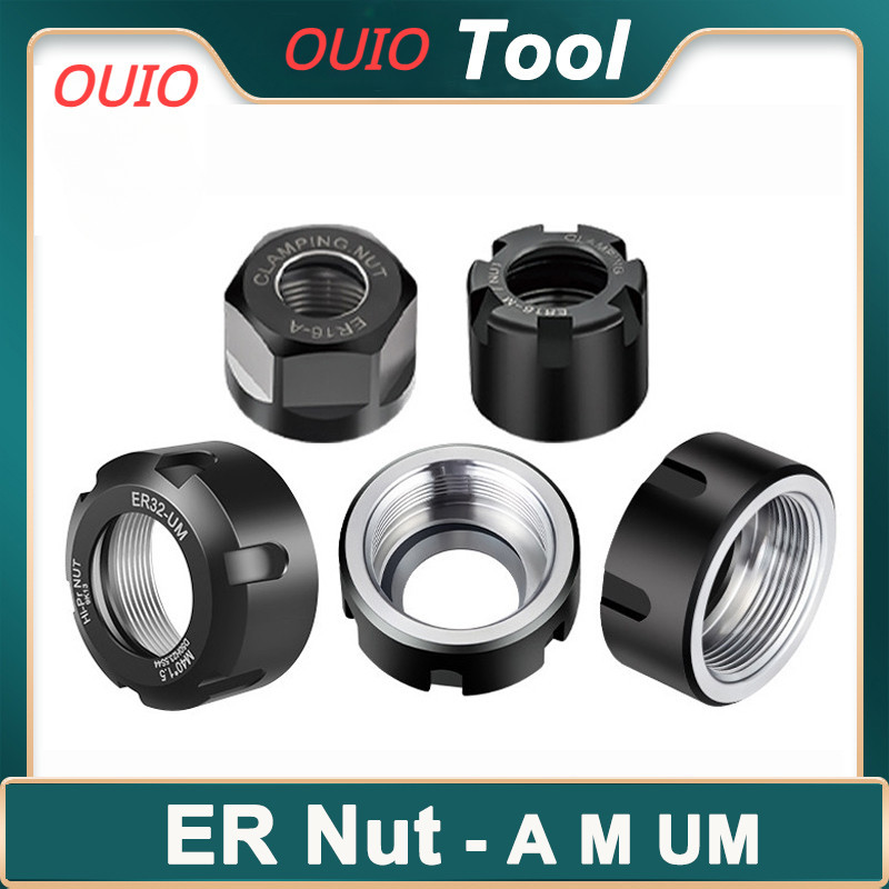 OIO ER8 ER11 ER16 ER20 ER25 ER32 ER40 NUT A M UM ER Nut Máy khắc đai ốc CNC ER Collet Nut cho dụng c