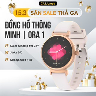 [Citijungle] Đồng Hồ Thông Minh  Ora 1 Thể Thao Cho Nữ Theo Dõi Nhịp Tim Đo Huyết Áp Oxy Máu Chống Nước Màn Hình Nhỏ