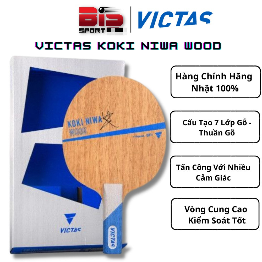 Cốt Bóng Bàn VICTAS KOKI NIWA WOOD  Chính Hãng - Thuần Gỗ