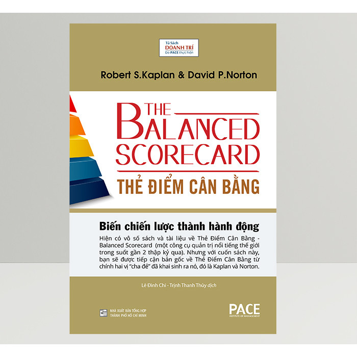 Sách - Thẻ Điểm Cân Bằng (The Balanced Scorecard) - Robert S. Kaplan, David P. Norton (Pace Books)