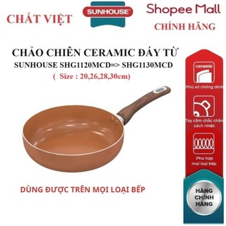 Chảo chống dính ceramic đáy từ sunhouse shg1120mcd,shg1126mcd,shg1128mcd,shg1130mcd