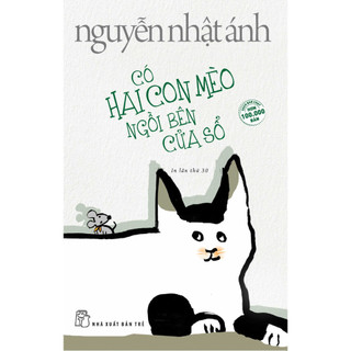 Sách - Có Hai Con Mèo Ngồi Bên Cửa Sổ (Tái bản 2023)