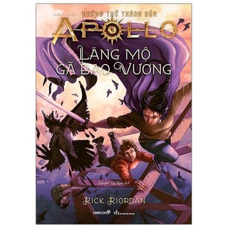 Sách - Lăng Mộ Gã Bạo Vương - Phần 4 Series Những Thử Thách Của Apollo