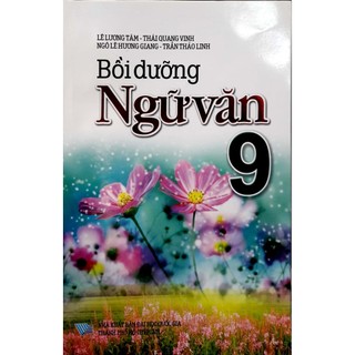 Sách Bồi Dưỡng Ngữ Văn 9