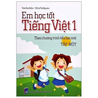 Sách Em Học Tốt Tiếng Việt Lớp 1 - Tập 2