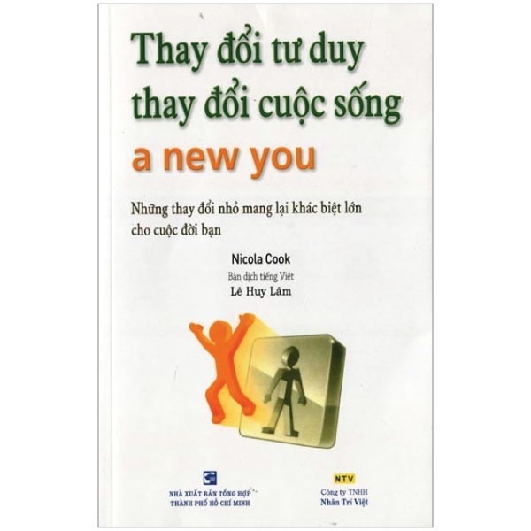 Sách - Thay Đổi Tư Duy Thay Đổi Cuốc Sống (Tái Bản 2015)