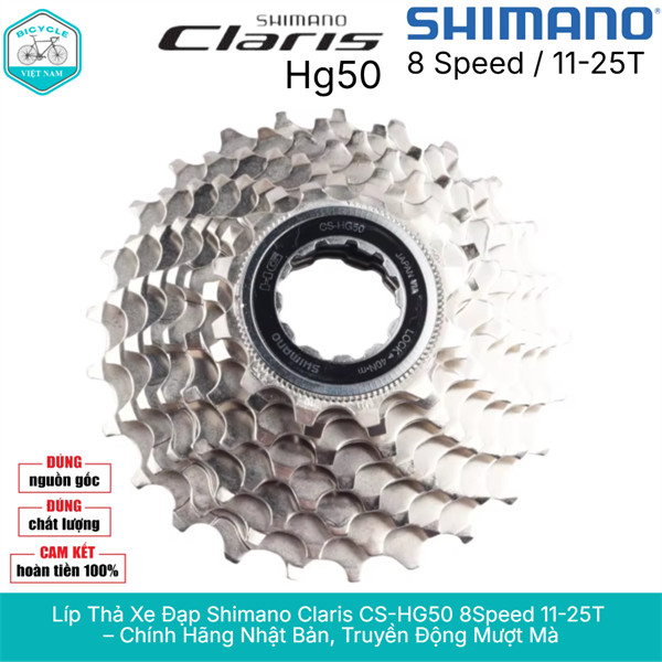 Líp Thả Líp Xe Đạp 8 Tốc Độ SHIMANO Claris CS HG50 12-25T 8S – Chính Hãng