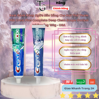 Kem Đánh Răng Ngừa Sâu Răng Crest Plus Complete Deep Clean Scope Outlast Whitening Mỹ - 153g