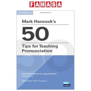 Sách ngoại văn: Mark Hancock’s 50 Tips For Teaching Pronunciation - Pocket Editions