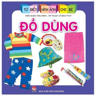 Sách - từ điển hình ảnh cho bé: đồ dùng