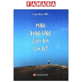 Sách mình đang sống cuộc đời của ai?