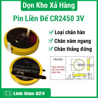 Pin liền đế cr2450 3v pin chân hàn khoảng cách 2 chân 10mm