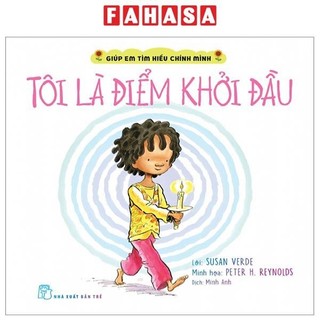 Sách giúp em tìm hiểu chính mình - tôi là điểm khởi đầu