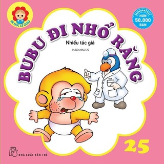 Sách-Bubu tập 25. Bubu đi nhổ răng (Tái Bản 2022)