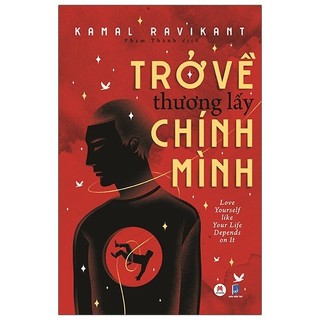 Sách Trở Về Thương Lấy Chính Mình