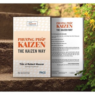 Sách Phương Pháp Kaizen (One Small Step) - Robert Maurer - PACE Books