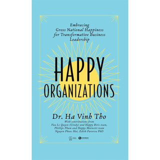 Sách Sách Happy Organizations (Bìa Mềm)