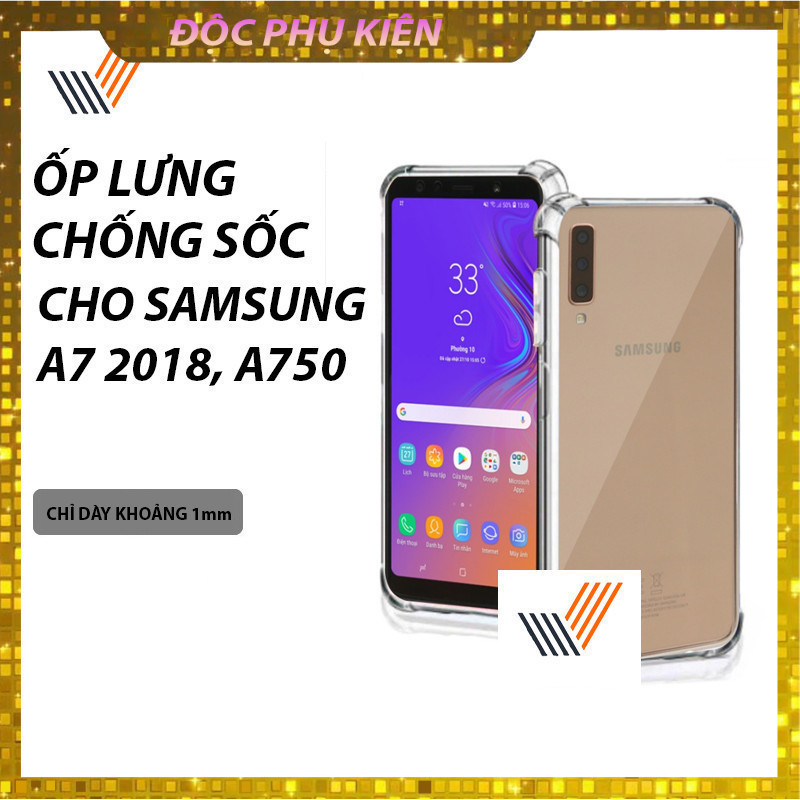 Ốp lưng Samsung A7 2018 / A750 nhựa dẻo trong suốt silicon cao cấp chống sốc có gờ bảo vệ bốn góc (Hàng loại I)