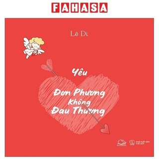 Sách Yêu Đơn Phương Không Đau Thương