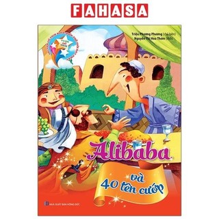 Sách vườn cổ tích - alibaba và 40 tên cướp
