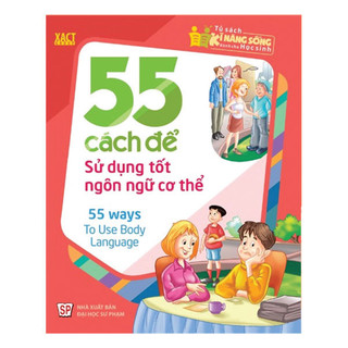 Sách - 55 cách để sử dụng tốt ngôn ngữ cơ thể