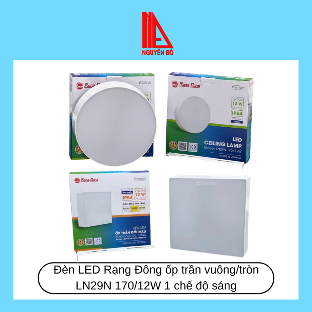 Đèn LED Rạng Đông ốp trần vuông/tròn LN29N 12W 1 chế độ sáng