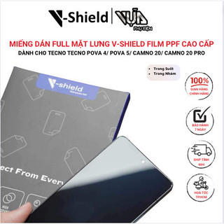 Miếng Dán Full Mặt Lưng V-Shield Film PPF Cao Cấp Dành Cho Tecno Pova 4/Pova 5/Camno 20/Camno 20 Pro
