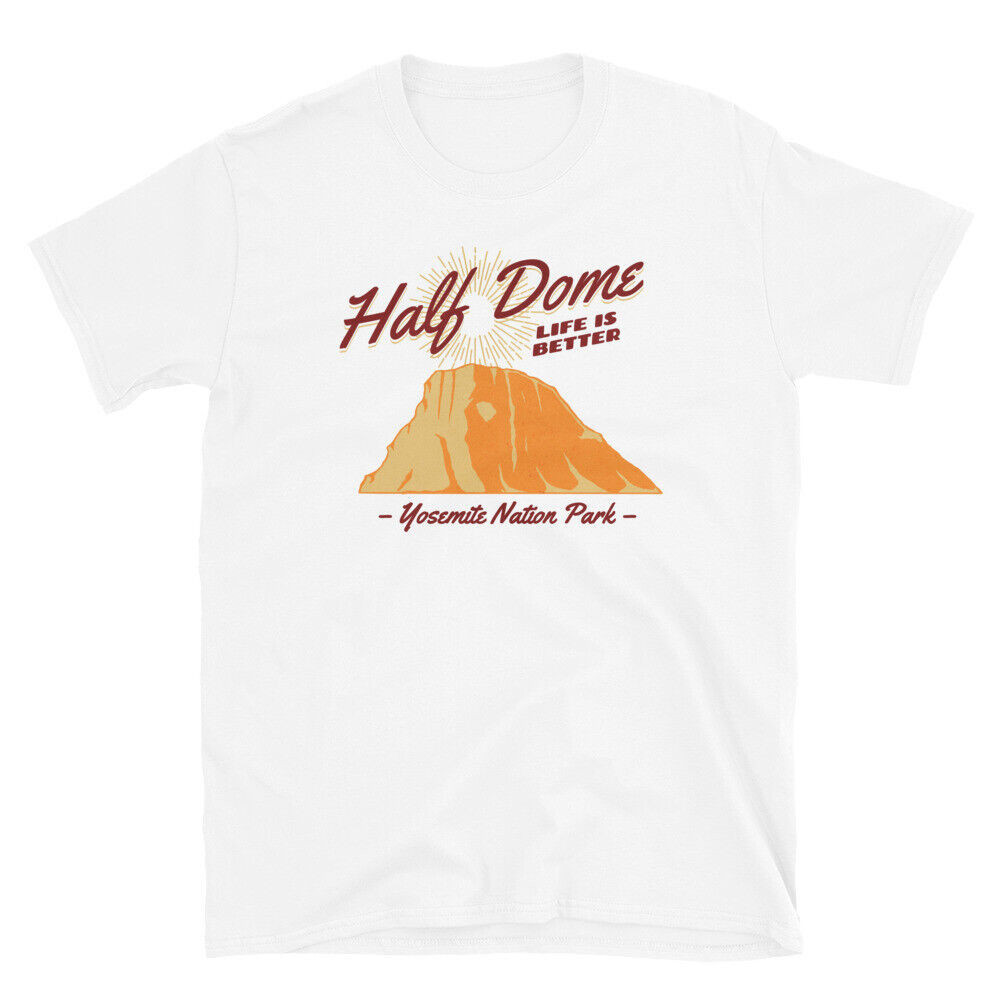 Half Dome, Life Is Better, Áo thun ngắn tay Yosemite