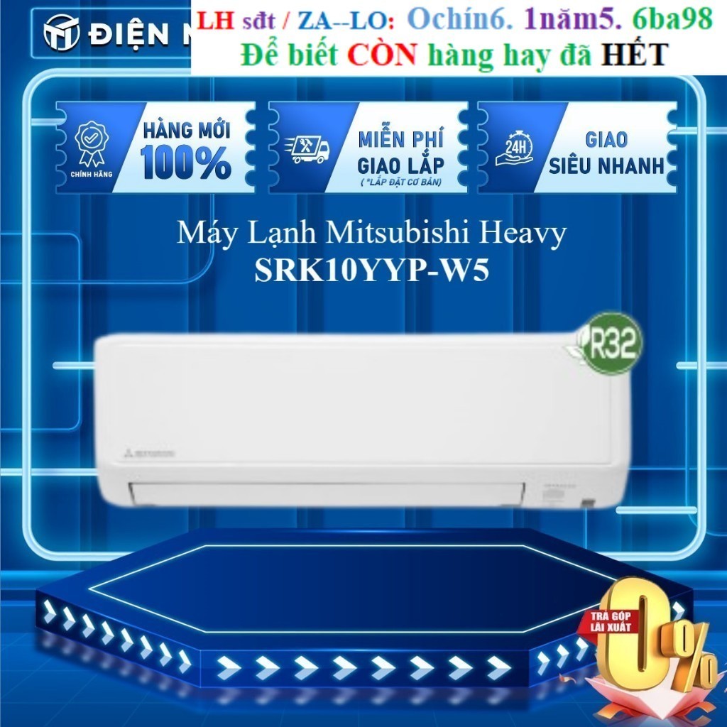 Rẻ SRK10YYP-W5 - Máy lạnh Mitsubishi Heavy Inverter 1HP SRK10YYP - GIAO TOÀN QUỐC