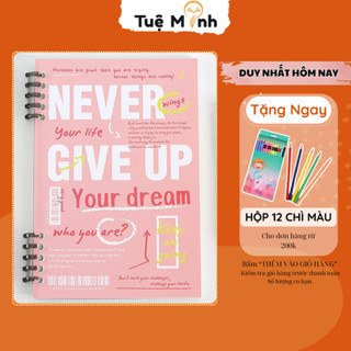 Sổ còng 2 đầu B5 bìa trong suốt Never give up 120 trang kẻ ngang nét đứt S24, bìa nhựa có thể refill