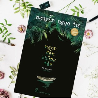 Truyện - Ngọn Đèn Không Tắt (Tái Bản)