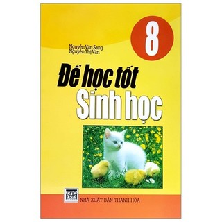 Sách - để học tốt sinh học 8
