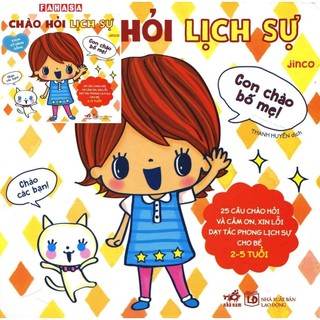 Sách ehon kỹ năng sống - chào hỏi lịch sự