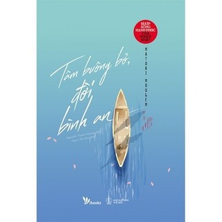 Sách - tâm buông bỏ, đời bình an