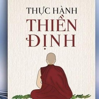 Sách - Thực Hành Thiền Định (Tái Bản)