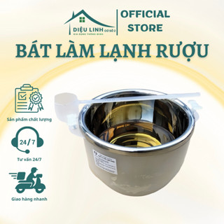 Bát ướp lạnh rượu Inox [TẶNG GÁO MÚC], Bát rượu inox 304 cao cấp sang trọng - Diệu Linh Shop