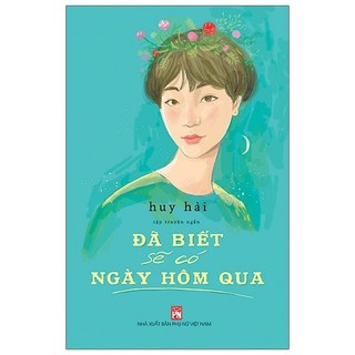 Sách đã biết sẽ có ngày hôm qua