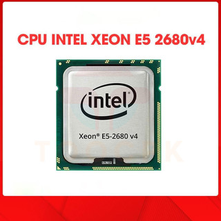 CPU Intel Xeon E5 2680 V4 Chip Xeon Chính Hãng 2.4GHz - 3.3GHz, 14C/ 28T, LGA 2011-3